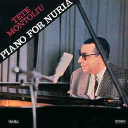 Tete Montoliu - Piano For Nuria